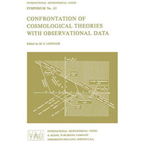 Confrontation of Cosmological Theories with Observational Data [Paperback]