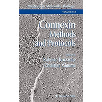 Connexin Methods and Protocols [Hardcover]