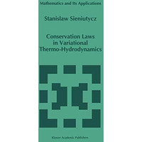 Conservation Laws in Variational Thermo-Hydrodynamics [Hardcover]