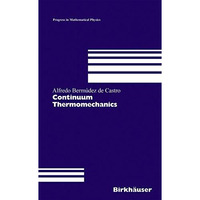 Continuum Thermomechanics [Hardcover]