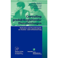 Controlling produktbegleitender Dienstleistungen: Methoden und Praxisbeispiele z [Hardcover]