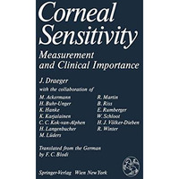 Corneal Sensitivity: Measurement and Clinical Importance [Paperback]