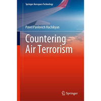 Countering Air Terrorism [Hardcover]