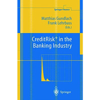 CreditRisk+ in the Banking Industry [Hardcover]