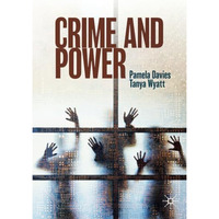 Crime and Power [Paperback]