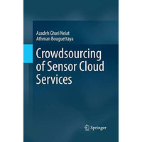 Crowdsourcing of Sensor Cloud Services [Paperback]