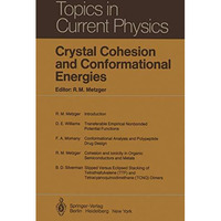 Crystal Cohesion and Conformational Energies [Paperback]