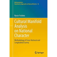 Cultural Manifold Analysis on National Character: Methodology of Cross-National  [Hardcover]