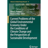 Current Problems of the Global Environmental Economy Under the Conditions of Cli [Paperback]