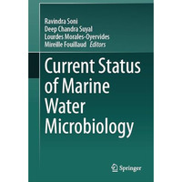 Current Status of Marine Water Microbiology [Hardcover]