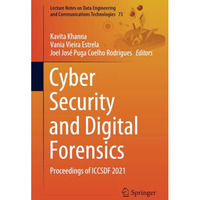 Cyber Security and Digital Forensics: Proceedings of ICCSDF 2021 [Paperback]