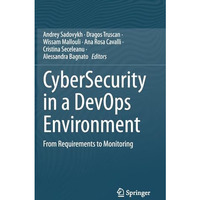 CyberSecurity in a DevOps Environment: From Requirements to Monitoring [Hardcover]