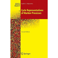 Cycle Representations of Markov Processes [Hardcover]