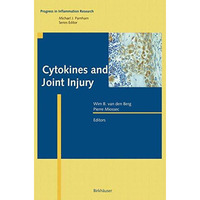 Cytokines and Joint Injury [Hardcover]