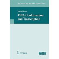 DNA Conformation and Transcription [Paperback]