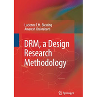 DRM, a Design Research Methodology [Paperback]