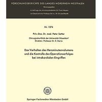 Das Verhalten des Herzminutenvolumens und die Kontrolle des Operationserfolges b [Paperback]