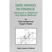 Data Mining in Finance: Advances in Relational and Hybrid Methods [Hardcover]