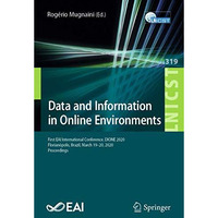 Data and Information in Online Environments: First EAI International Conference, [Paperback]