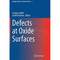 Defects at Oxide Surfaces [Paperback]