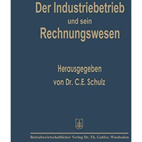 Der Industriebetrieb und sein Rechnungswesen [Paperback]