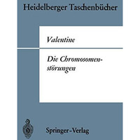 Die Chromosomenst?rungen: Eine Einf?hrung f?r Kliniker [Paperback]