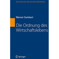 Die Ordnung des Wirtschaftslebens [Hardcover]