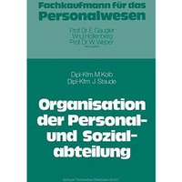 Die Organisation der Personal- und Sozialabteilung [Paperback]