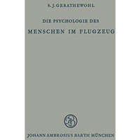 Die Psychologie des Menschen im Flugzeug [Paperback]