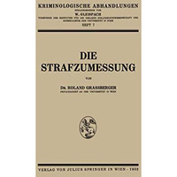 Die Strafzumessung [Paperback]