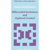 Differential Inclusions and Optimal Control [Hardcover]