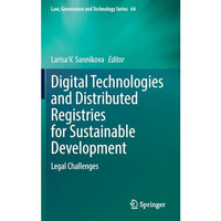 Digital Technologies and Distributed Registries for Sustainable Development: Leg [Hardcover]