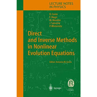 Direct and Inverse Methods in Nonlinear Evolution Equations: Lectures Given at t [Hardcover]