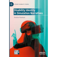 Disability Identity in Simulation Narratives [Hardcover]