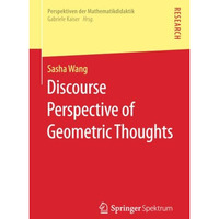 Discourse Perspective of Geometric Thoughts [Paperback]