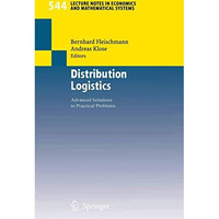 Distribution Logistics: Advanced Solutions to Practical Problems [Paperback]