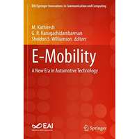 E-Mobility: A New Era in Automotive Technology [Paperback]