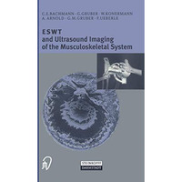 ESWT and Ultrasound Imaging of the Musculoskeletal System [Paperback]