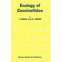 Ecology of Coccinellidae [Hardcover]