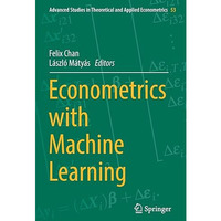 Econometrics with Machine Learning [Paperback]