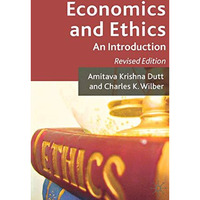 Economics and Ethics: An Introduction [Paperback]