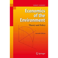 Economics of the Environment: Theory and Policy [Hardcover]