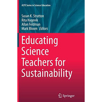 Educating Science Teachers for Sustainability [Paperback]