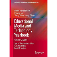 Educational Media and Technology Yearbook: Volume 42 [Hardcover]