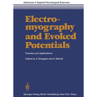 Electromyography and Evoked Potentials: Theories and Applications [Paperback]