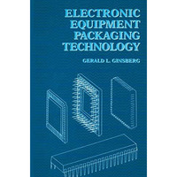 Electronic Equipment Packaging Technology [Hardcover]