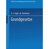 Elektrische Gasentladungen: Ihre Physik und Technik [Paperback]