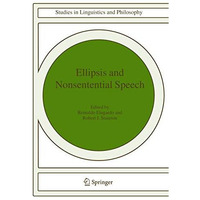 Ellipsis and Nonsentential Speech [Hardcover]