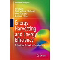 Energy Harvesting and Energy Efficiency: Technology, Methods, and Applications [Hardcover]