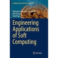 Engineering Applications of Soft Computing [Paperback]